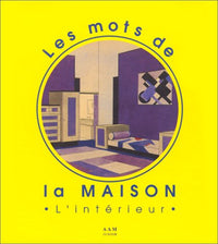 Les mots de la maison. L'intérieur
