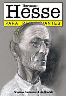 HERMANN HESSE PARA PRINCIPIANTES 61 (PRINCIPIANTES MOVIMIENTOS CULTURALES)