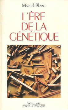 L'ère de la génétique