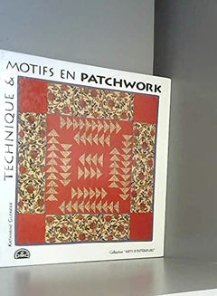 Technique et motifs en patchworks