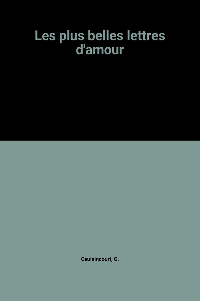 Les plus belles lettres d'amour