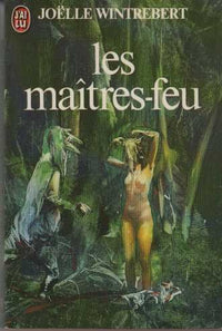 Maitres-feu (les)