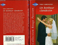 Un bonheur clandestin