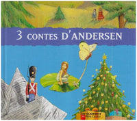 Trois contes d'Andersen
