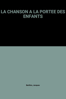 La chanson à la portée des enfants