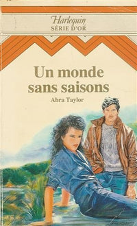 Un monde sans saisons