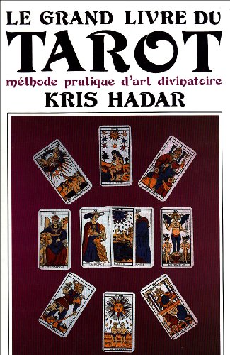 Grand Livre du Tarot (Relie)