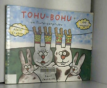 Tohu-Bohu: Un livre-surprises