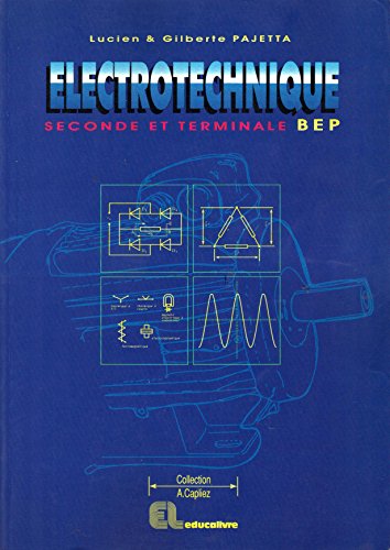 Electrotechnique 2e professionnelle et Tle BEP