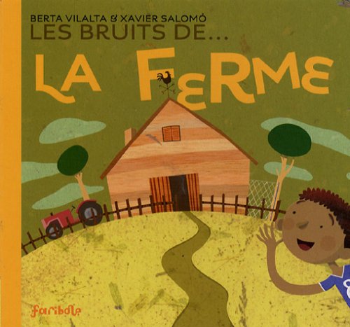 Les bruits de la ferme