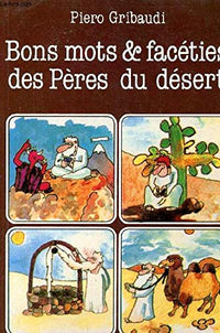 Bons mots et facéties des Pères du désert