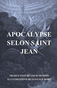 Apocalypse selon Saint Jean (Illustrée)