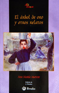 El  árbol de oro y otros relatos (Castellano - Bruño - Anaquel)