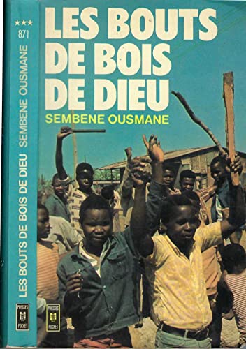 Les bouts de bois de Dieu