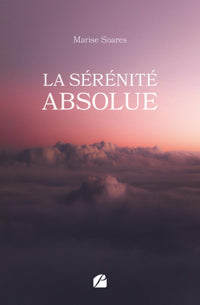 La Sérénité Absolue