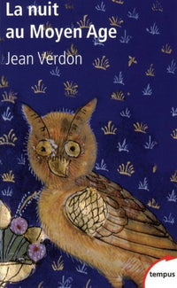 La Nuit Au Moyen Age