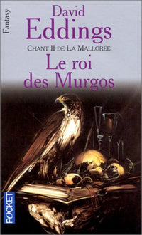 La Mallorée - Le Roi des Murgos