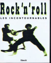 Rock'n'roll: Les incontournables