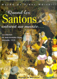 Quand les santons entrent au musée