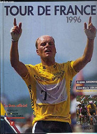 Tour de France 1996: Le livre officiel