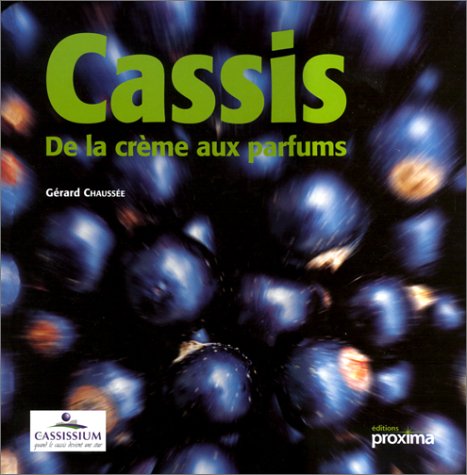 Cassis : De la crème aux parfums