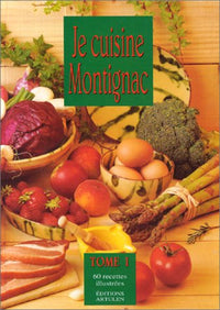 JE CUISINE MONTIGNAC