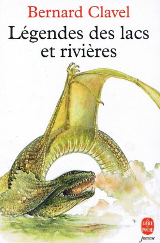 Légendes des lacs et des rivières