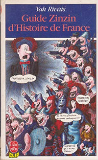 Guide zinzin d'histoire de France
