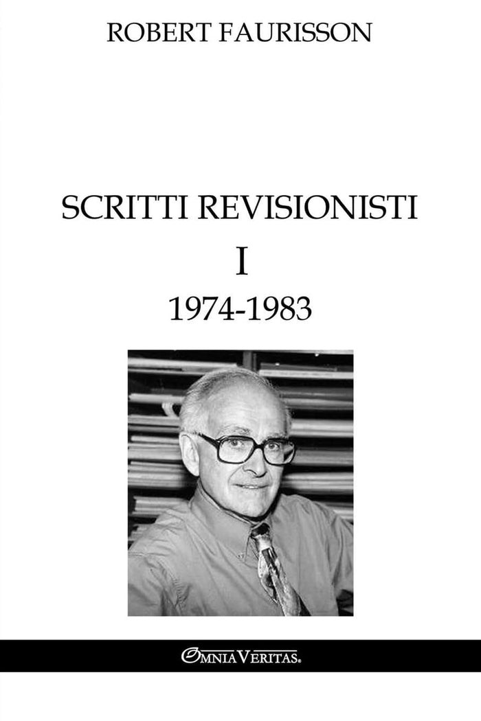 Scritti revisionisti I  1974-1983