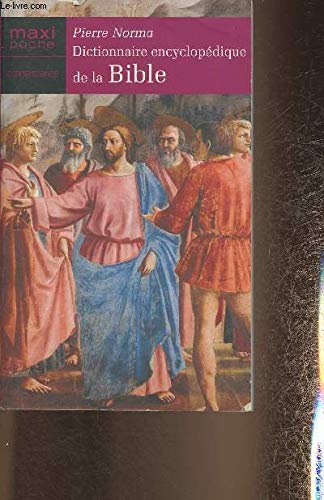 Dictionnaire encyclopédique de la Bible