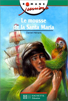 Le mousse de la Santa Maria