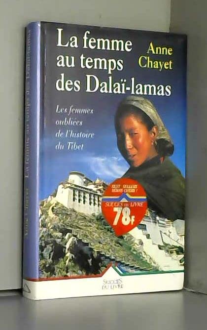 Femme au temps des dalai-lamas