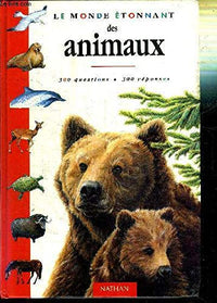 Monde Etonnant Des Animaux