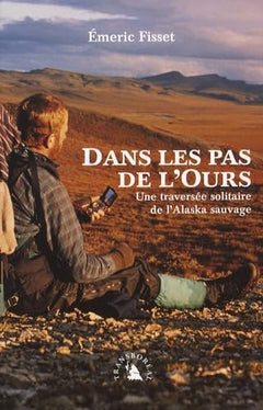 DANS LES PAS DE L'OURS ancienne édition
