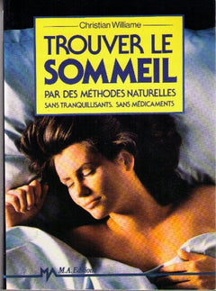 Trouver le sommeil par des méthodes naturelles