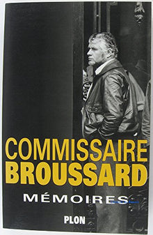 Mémoires du commissaire Broussard