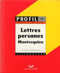 Profil d'une oeuvre: Lettres persanes