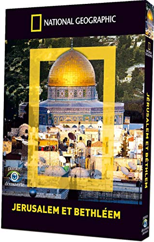 National Geographic-Jerusalem et Bethléem