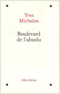 Boulevard de l'absolu