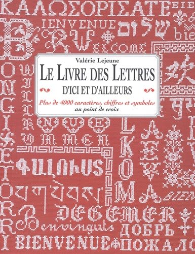 Le livre des lettres d'ici et d'ailleurs