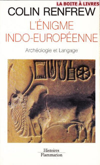 L'énigme indo-européenne