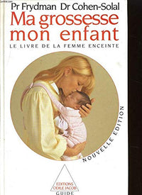 Ma Grossesse Mon Enfant