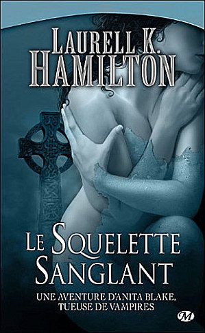 Anita Blake, Le squelette sanglant + Mortelle séduction