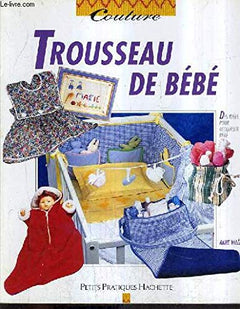 Trousseau De Bebe