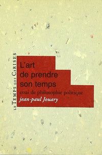 L'art de prendre son temps
