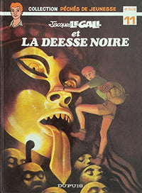 Jacques Le Gall et la déesse noire (Jacques Le Gall)