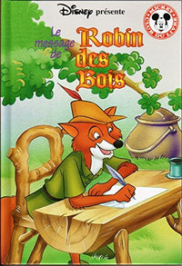 Le message de robin des bois