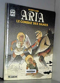 Aria , n° 9 : Le combat des dames