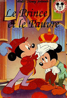 Walt disney presente, le prince et le pauvre