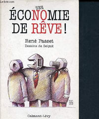 Une économie de rêve !